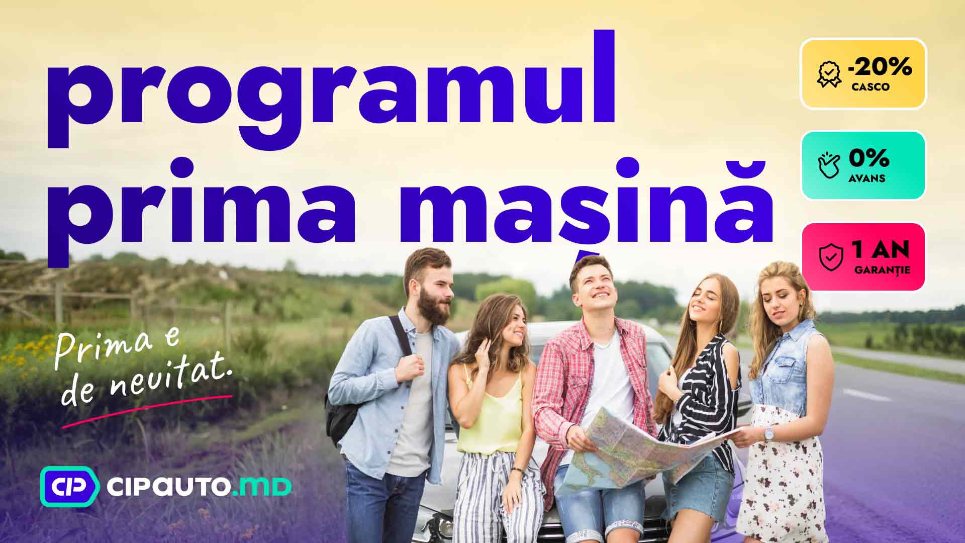 Programul Prima Mașină de la Cip Auto
